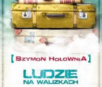 Szymon Hołownia, Ludzie na walizkach: nowe historie