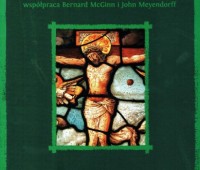 Duchowość chrześcijańska. [T. 2] , Późne średniowiecze i reformacja
