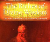 David Gooding, The riches of divine wisdome : the New Testament's use of the Old Testament