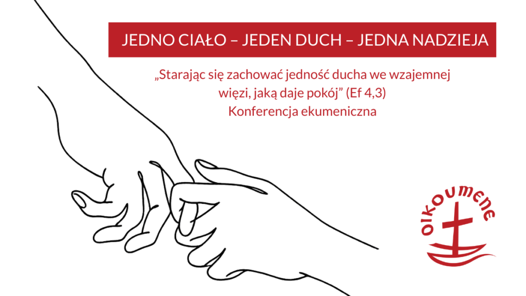 Zdjęcie promocyjne wydarzenia: „Starając się zachować jedność ducha we wzajemnej więzi, jaką daje pokój” (Ef 4,3)