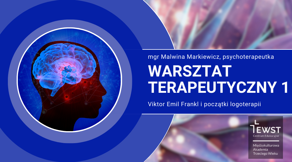 Zdjęcie promocyjne wydarzenia: Warsztat terapeutyczny 1: Viktor Emil Frankl i Początki logoterapii