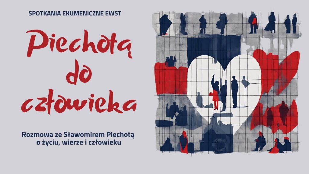YouTube miniatura – Ekumeniczne spotkania EWST | Piechotą do człowieka