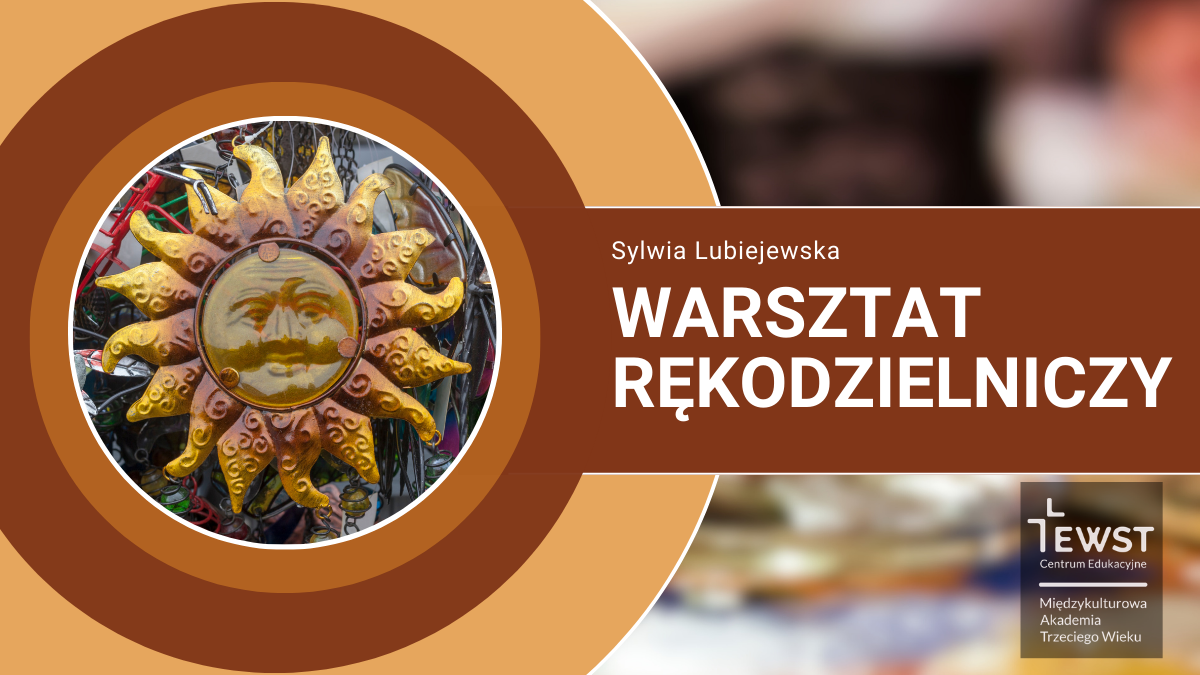 Warsztat rękodzielniczy słońca czar